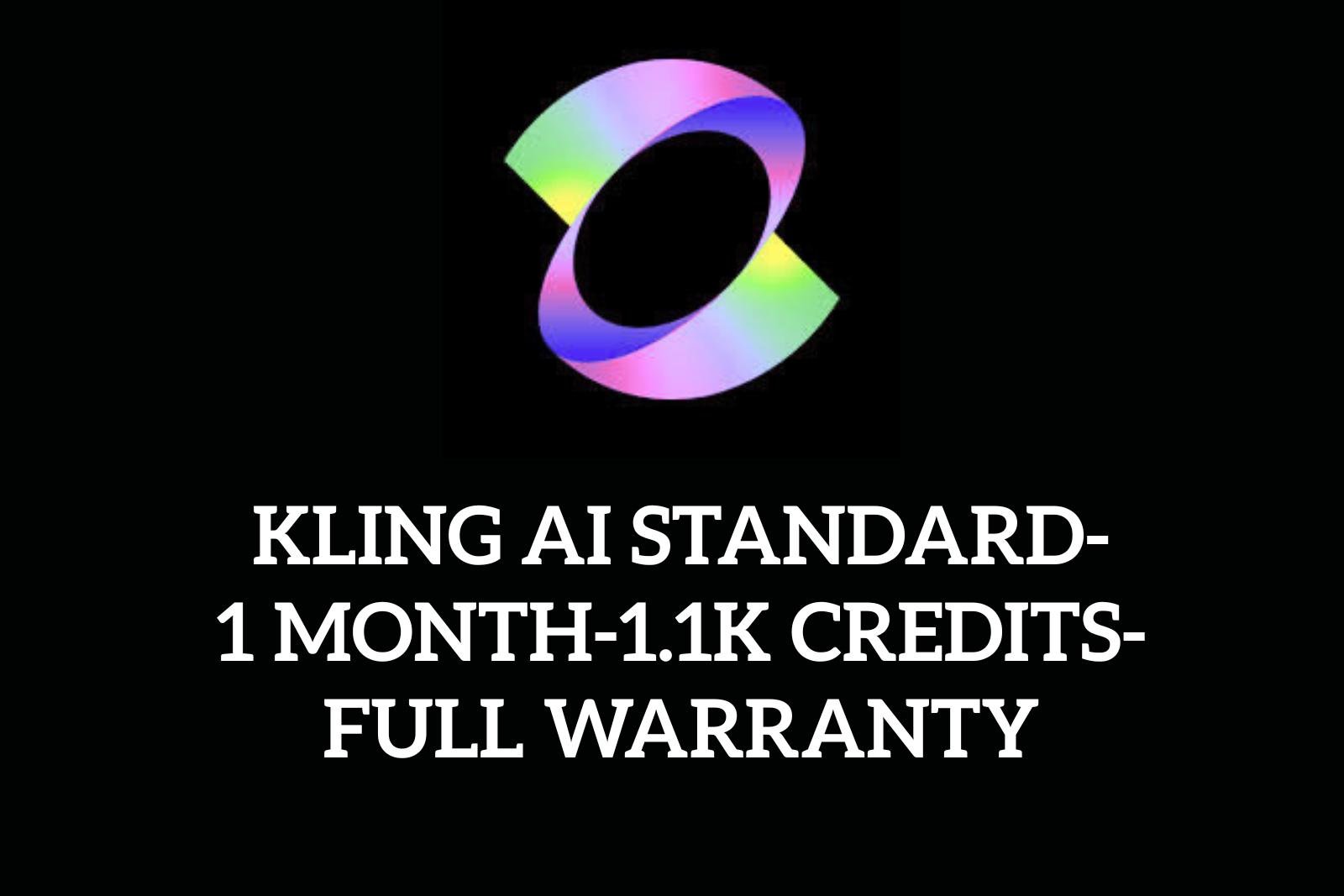 KLING AI STANDARD-1 Month-1.1k Credits-Full Warranty