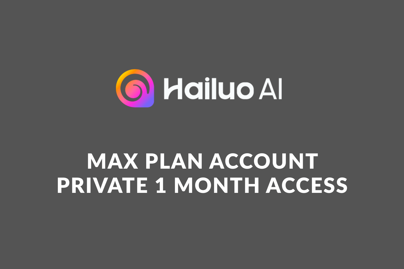 Buy Hailuo AI Max Plan Account – Private 1 Month Access with Full Warranty