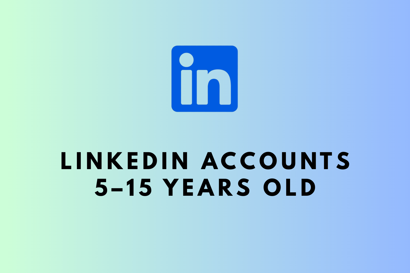 LinkedIn Accounts | 5–15 Years Old | Real Connections | 2FA Enabled | Full Access