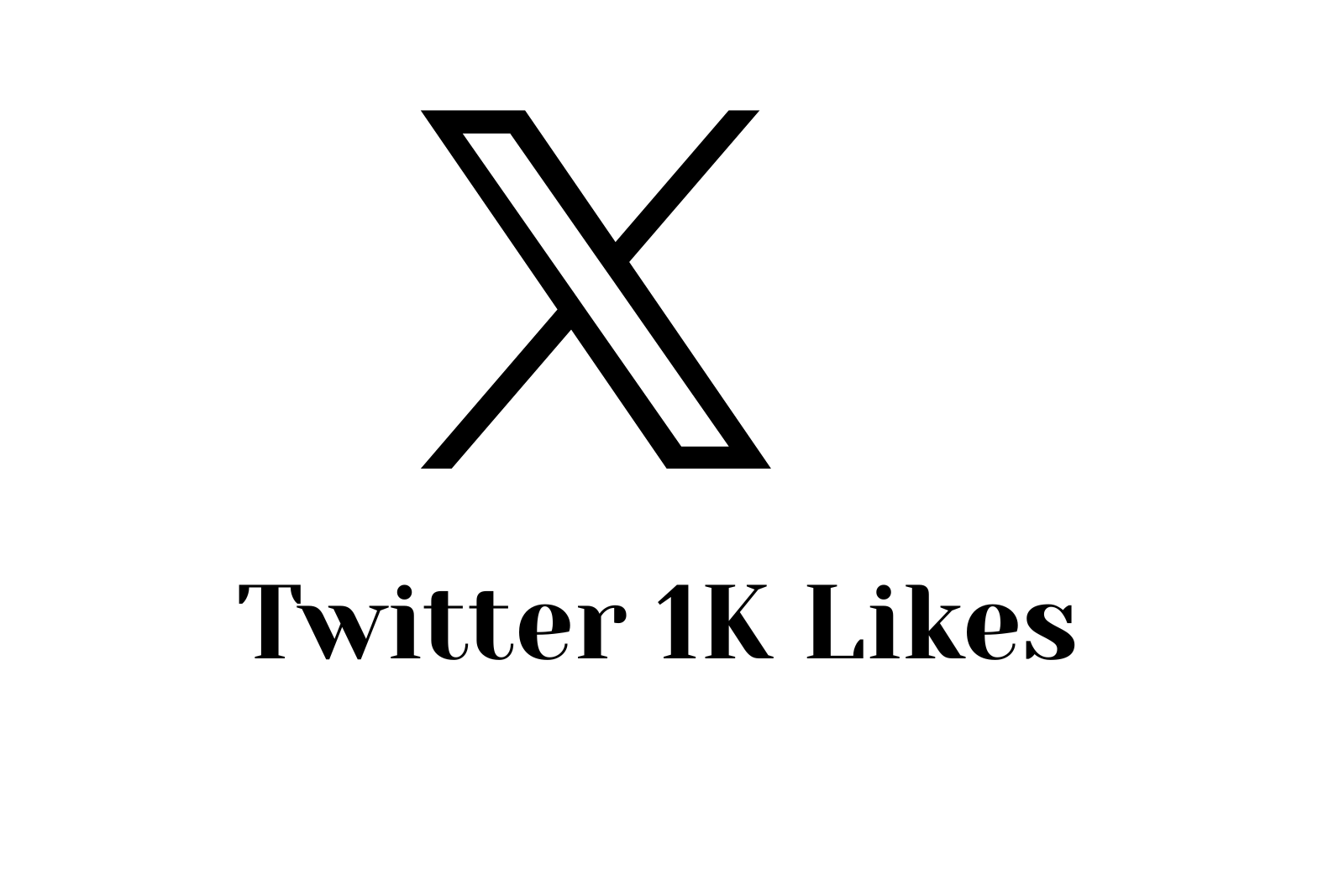 Buy Twitter 1000 Likes | Fast Delivery | High Quality | Full Guarantee