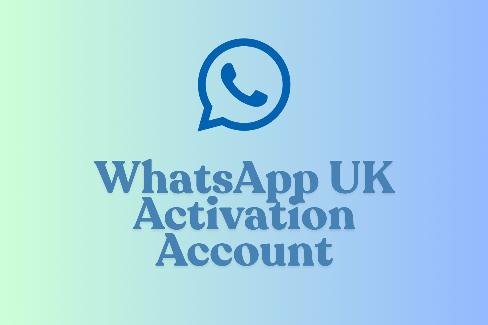 WhatsApp UK Activation Account | One-Time Login | Fast Delivery