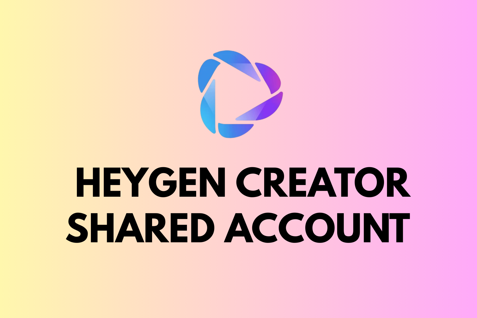 HeyGen Creator Shared Account – 1 Month | Instant Delivery | Full Warranty Slide 1