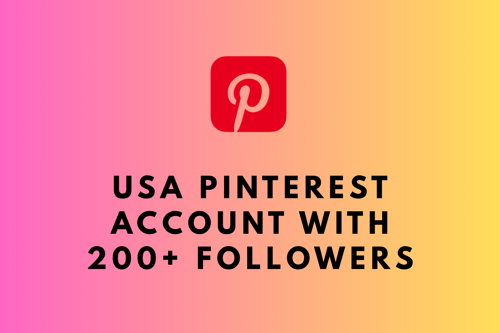 Buy USA Pinterest Account with 200+ Followers | Email Access | Verified | PE2P